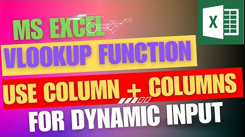 How To Use Vlookup And Columns Function In Excel To Create Dynamic Id Numbers Part-3
