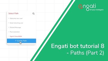 Engati Bot Tutorial 9 - Paths (Part 2)