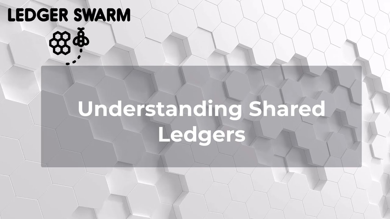 understanding shared ledgers anthony