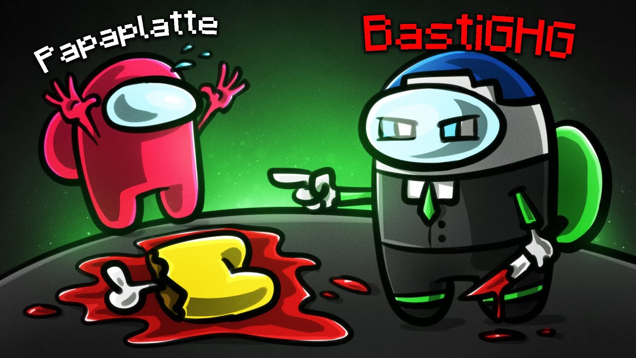 BASTIGHG SPIELT MAL WIEDER AMONG US...