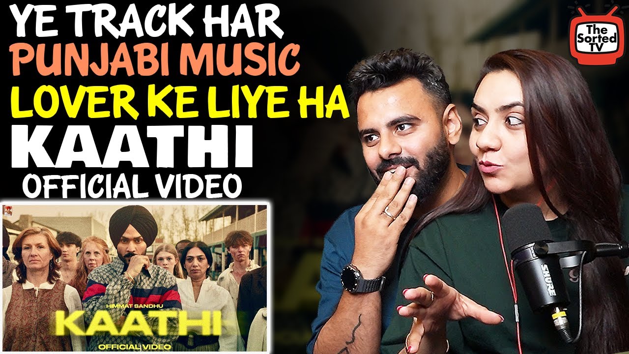 Kaathi By Himmat sandhu - Rxtro | The Sorted Reviews