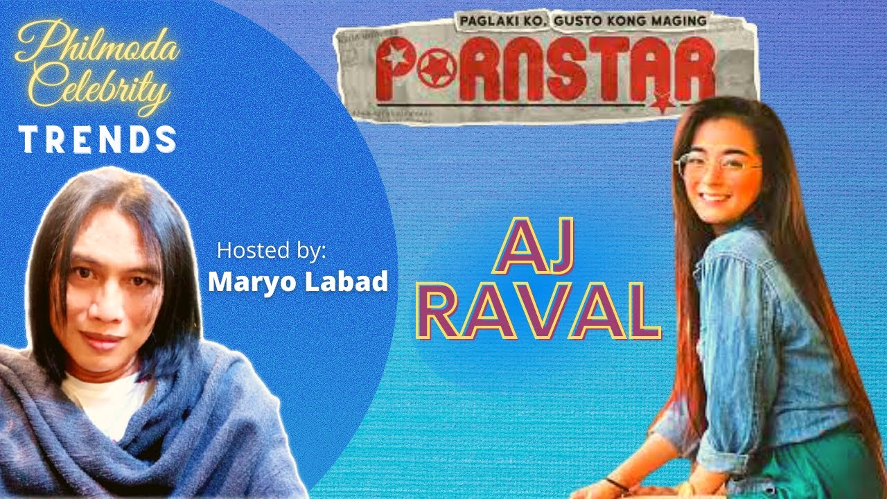 Paglaki ko gusto kong maging Pornstar Aj Raval on Philmoda