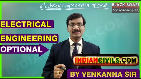 Electrical Engineering as an Optional - Preparation Strategy | For UPSC EXAM | By Venkanna Sir
