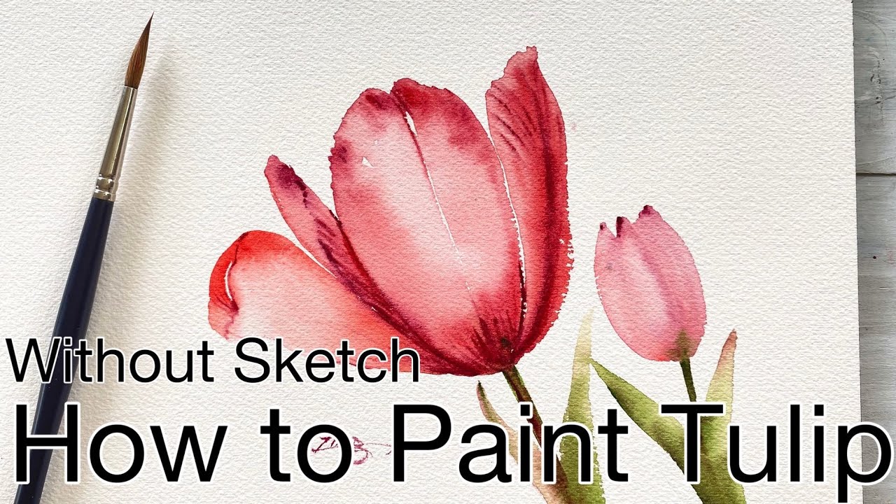 How to paint tulips in watercolor. Without sketch. Tutorial Step by ...