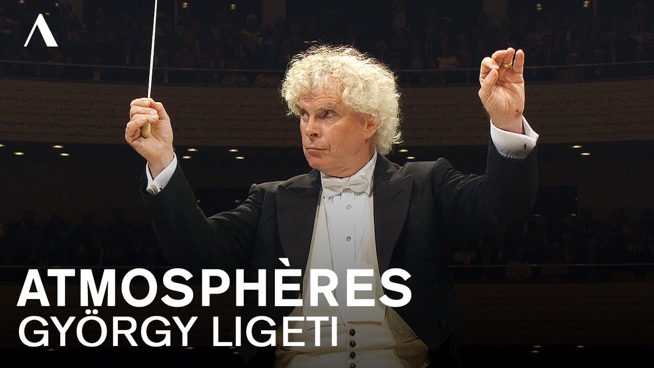 Lucerne Festival 2012: György Ligeti's 'Atmosphères' | Sir Simon