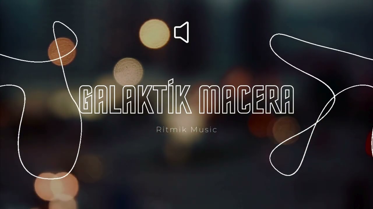 Ritmik Music - Galaktik Macera (Official Audio)