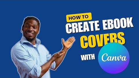How I Create Ebook Covers Using Canva App | Canva Tutorial