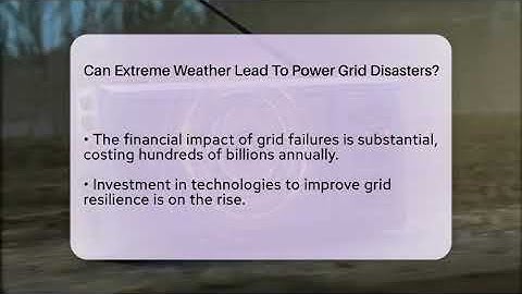 Can Extreme Weather Lead To Power Grid Disasters? | Man vs. Disaster