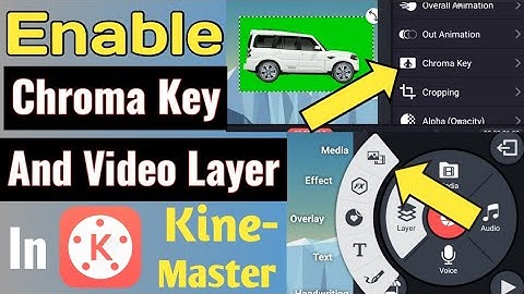How to Enable Chroma Key or Video Layer on Kinemaster, kinemaster chroma key