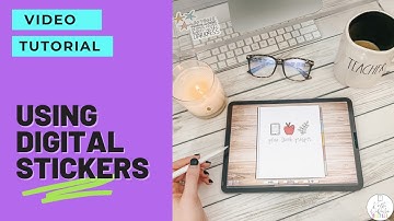 Using digital stickers | Digital Teacher Planner