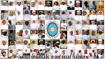 "Moses Orimolade Is Our Great Teacher" by Zion Praise Virtual Choir