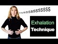 How To Breathe When You Sing: Exhalation