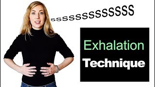 How To Breathe When You Sing: Exhalation