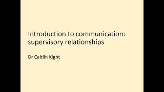 Introduction to communication: supervision