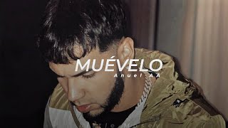 Muévelo - Anuel AA | LETRA