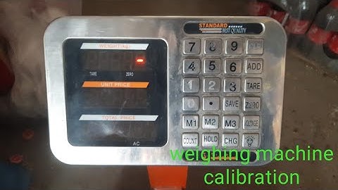 how to calibrate of weighing scale | Malik Scale