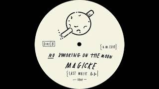 Unknown Artist - No Smoking On The Moon (A.M. Edit)