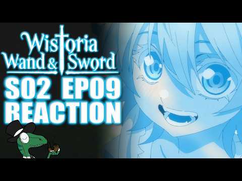 Wistoria: Wand and Sword Season 2 Episode 09 reaction