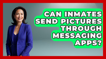 Can Inmates Send Pictures Through Messaging Apps? - Jail & Prison Insider