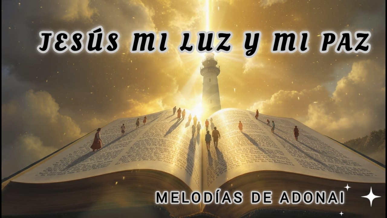 Jesús mi Luz y mi Paz - Alabanzas Alegres para el día a día (Full Álbum / Vol. 1) 🎸