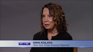 Gina Kolata, NYTimes Science Writer; Mercies in Disguise | One to One