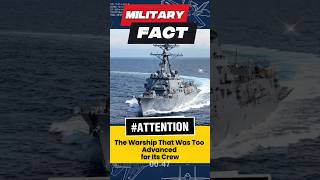 The Warship That Was Too Advanced for Its Crew