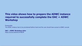 OAC + ADW Workshop : Demo Prep
