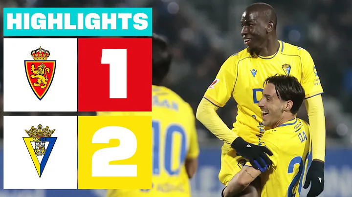 REAL ZARAGOZA 1 - 2 CÁDIZ CF | RESUMEN LALIGA HYPERMOTION