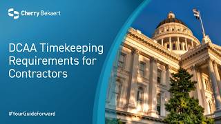 DCAA Timekeeping Requirements for Contractors
