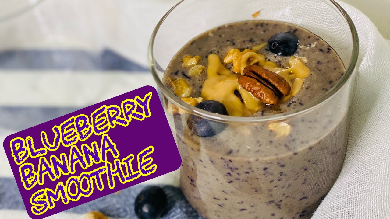 3 Ingredients Healthy Smoothie  | Blueberry Banana Smoothie Recipe | Madonna Vi