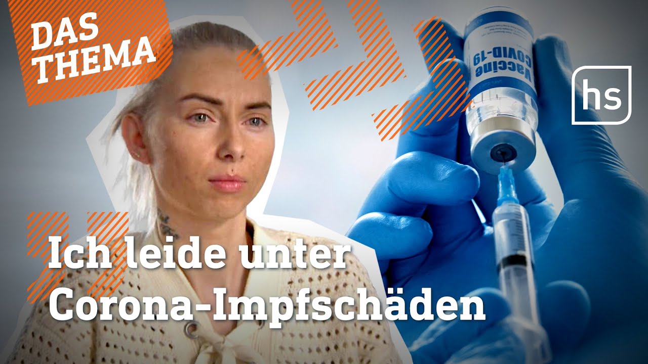 Post-Vac-Syndrom nach Corona-Impfung: Atemnot, Herzstecken, Lähmung | hessenschau DAS THEMA