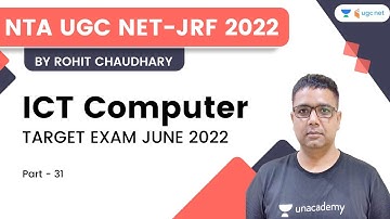 ICT Computer - 31 | Paper - 1 | Target Exam June 2022 | NTC UGC NET - JRF 2022 | Rohit Chaudhary