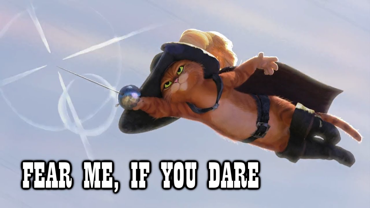 puss-in-boots-says-fear-me-if-you-dare-for-10-hours-youtube