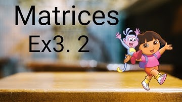 Matrices exercise 3.2//Class12//Addition , Subtraction and Multiplication of matrices