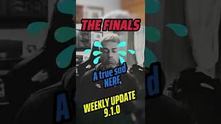 Bad PROBLEM LIGHT PLAYER - NERF NERF NERF - WEEKLY UPDATE THE FINALS 9.1.0