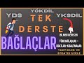 Bağlaçlar Konu Anlatımı ve Taktikler + 2020 Çıkmış Sorular ( Yds- Yökdil - Yksdil)  💯