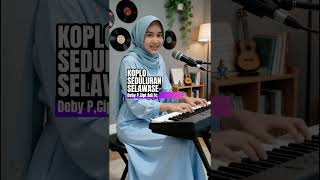​"SUSAH SENENG DILAKONI BARENG! ✨🤝 – KOPLO SEDULURAN SELAWASE (DEBY P)"