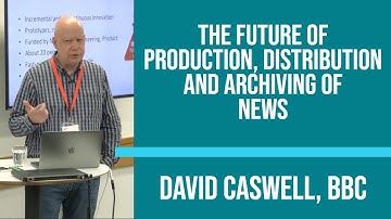 The future of production, distribution and archiving of news, BBC NEWS LABS