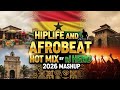 HIP LIFE AND AFROBEAT HOT MIX BY DJ HERO 2026 MASHUP HIP LIFE AND AFROBEAT HOT MIX BY DJ HERO 2026 MASHUP