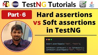 P6 - Hard Assertions vs Soft Assertions in TestNG | TestNG | Testing Framework | screenshot 1