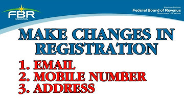 How to Change Email, Mobile Number and Address in FBR