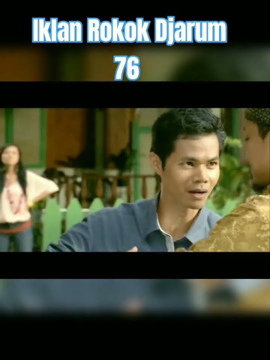 Iklan Rokok Djarum 76 'Takut Pacar' #shortvideo #iklanjadul #subscribe #lucu