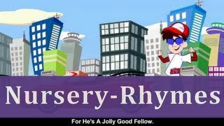 Hes A Jolly Good Fellow Childrens Songs With Lyrics