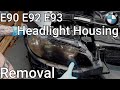 BMW E90 E92 E93 Headlight Housing Removal | 323i 325i 328i 330i 335i