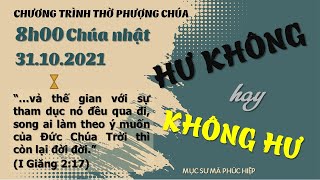 HTTL TÂN PHÚ - Chương Trình Thờ Phượng Chúa - 31/10/2021