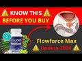 FLOWFORCE MAX (⛔NEW WARNING!!⛔) FlowForce Max Reviews - FlowForce Max Supplement - Prostate Support