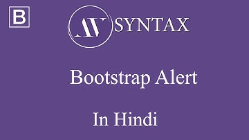 Learn Bootstrap in Hindi-22  Bootstrap Alert