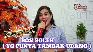 Download Lagu REKUES TEMBANG PANTURA,BOS SOLEH YG PUNYA TAMBAK UDANG VENAMI || YANI RIDHO COVER MP3