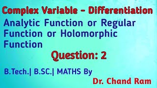 Question#2 on Analytic Function or Regular Function.