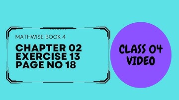 MATHS WISE BOOK 4,CLASS 4,CH 2 NUMBERS AND ARITHMETIC OPERATIONS,PG 18 EX NO13 - Math Wise - Oxford